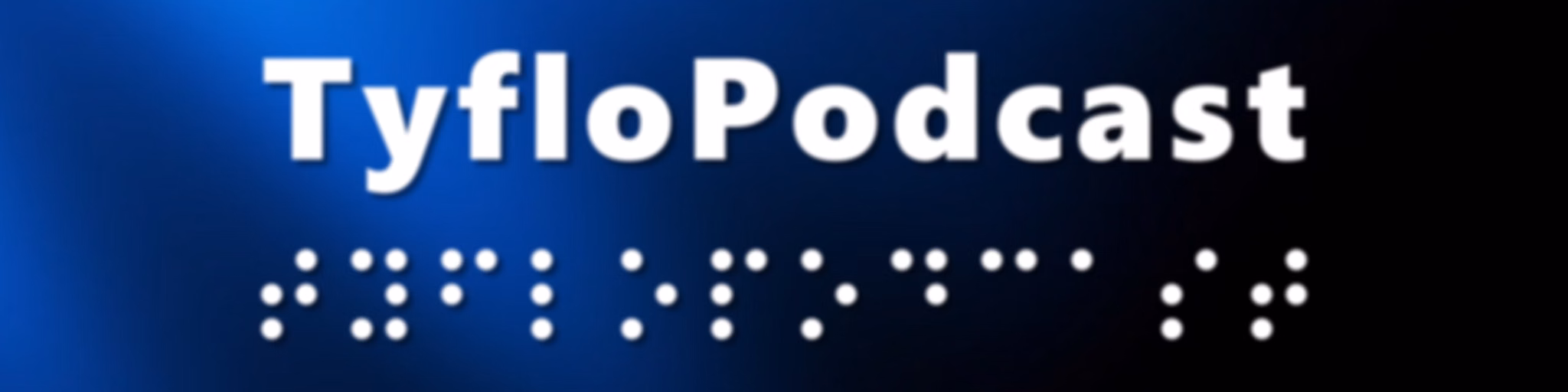 TyfloPodcast