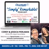 “Simply” Remarkable! & special guests, Corey and Jessica Perlman