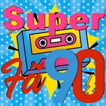 SUPER FÃ 90