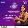 Nadxeli Martinez Hernández "La realidad detras del negocio" ll EP06 T15