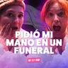 Pidió mi mano EN UN FUNERAL. Ft. Ily Veri - T10E30