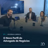 O Novo Perfil do Advogado de Negócios com Bruno Strunz