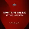 No Vivas La Mentira