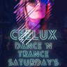 Ceelux - Dance N Trance Saturday's@purevybesuk.com 25 June 2022