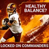 COMMANDERS INJURIES: Health Comes First, But Week 1 Reps Matter