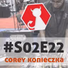Carpeta #S02E22 - Corey Konieczka