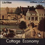 Cottage Economy by William Cobbett (1763 - 1835)