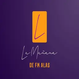 La Mañana de FM Alas