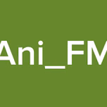 Ani_FM