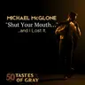 He Told Me to "Shut My Mouth"… and I Lost It | Michael McGlone