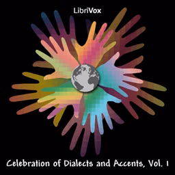 Celebration of Dialects and Accents, Vol 1 (The North Wind and the Sun) by Aesop (c. 620 BCE - 564)