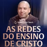As redes do ensino de Cristo | (Lucas 5, 1-11) #2822 | Meditação da Palavra