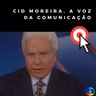 Cid Moreira, a voz da comunicação