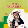 Pan de la Palabra - 17 de Agosto