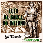 Auto da barca do inferno by Gil Vicente (1465 - 1537)