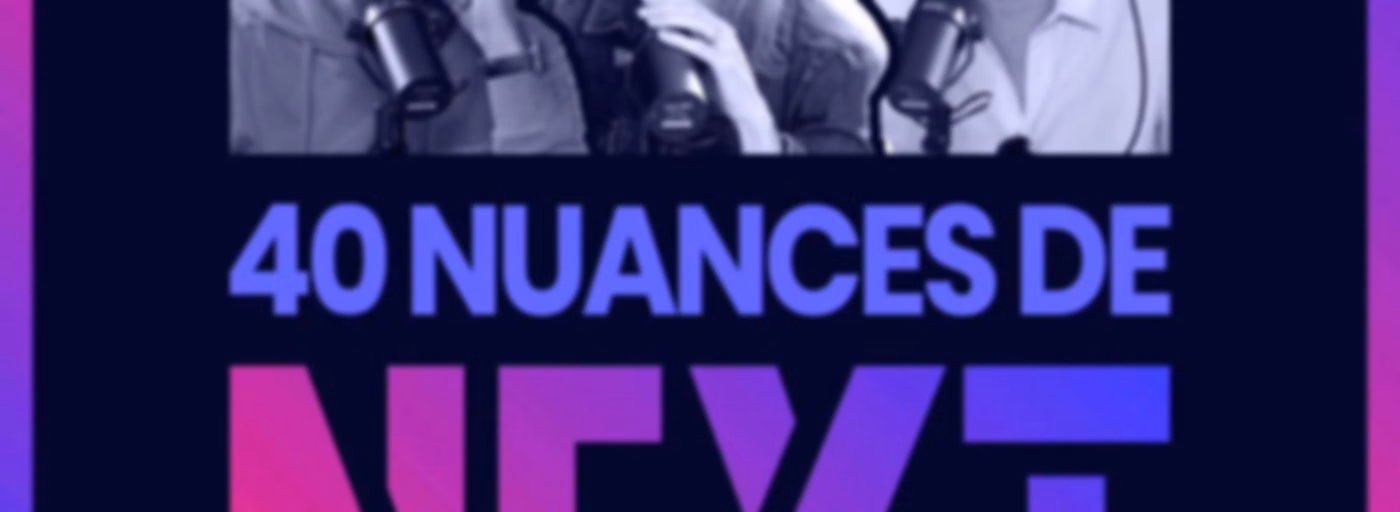 40 nuances de Next
