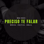 Radio Preciso Te Falar