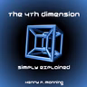 The Properties of Four-Dimensional Space
