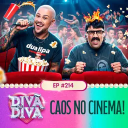 #214 - Caos no cinema!