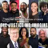 The Justice We Imagine Vol. 4 | Social Justice Origin Stories
