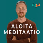 Aloita meditaatio