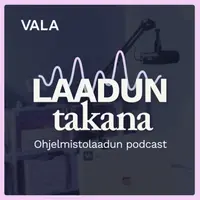 Laadun takana