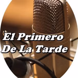 ELPRIMERODELATARDE