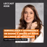 #208 | Surveillance e Governança de Dados: A Gestão do Risco em Canais de Mensageria | Com Deborah Wanzo