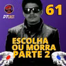 DTCAST 61 - Would You Rather | Escolha ou Morra 2