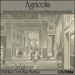 Agricola by Publius Cornelius Tacitus (56 - 117)