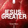 Jesus is Greater – Run the Race with Perseverance (Chapter 12)