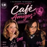 Café entre amigas Ep.1 "El Diccionario del Amor Moderno"