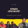 EP 260: Kenapa Lipas Kena Wujud? feat Naim Pest Control