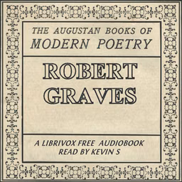 Augustan Books of Modern Poetry: Robert Graves by Robert Graves (1895 - 1985)