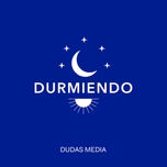 Durmiendo