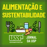 Alimentação e sustentabilidade # 76: Ultraprocessado é a mesma coisa que industrializado?