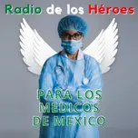 radioheroesdemexico