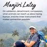 Episode 46: Caring for the Instrument that makes Animal Communication Possible with Manjiri Latey