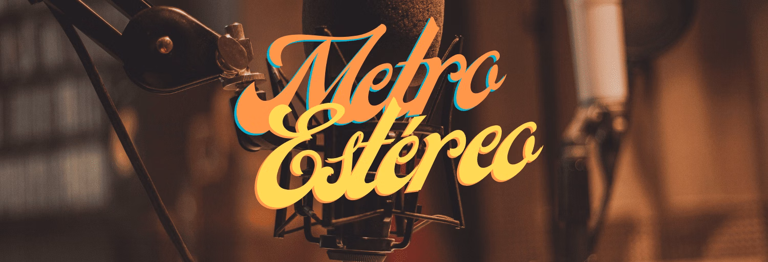 Metro Estereo