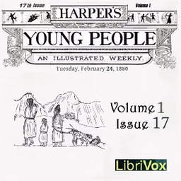 Harper's Young People, Vol. 01, Issue 17, Feb. 24, 1880 by Various