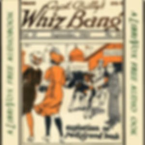 Captain Billy's Whiz Bang, Vol. 2, No. 24, September, 1921 by W. H. Fawcett (1885 - 1940)