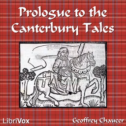 Prologue to the Canterbury Tales by Geoffrey Chaucer (c. 1343 - 1400)