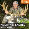 Ep. 497: Giant Bucks in Mountain Laurel Nobody Else Will Hunt w/ Pat Burns