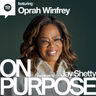 OPRAH WINFREY: The Life Lessons That Changed Everything