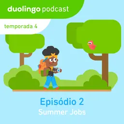 Summer Jobs (Trabalhos de verão)