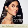 EPISODIOS FAVORITOS | Dudar es mi error favorito - Lety Sahagún