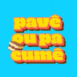 Pavê ou Pacumê