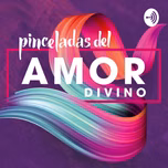 Pinceladas del amor divino