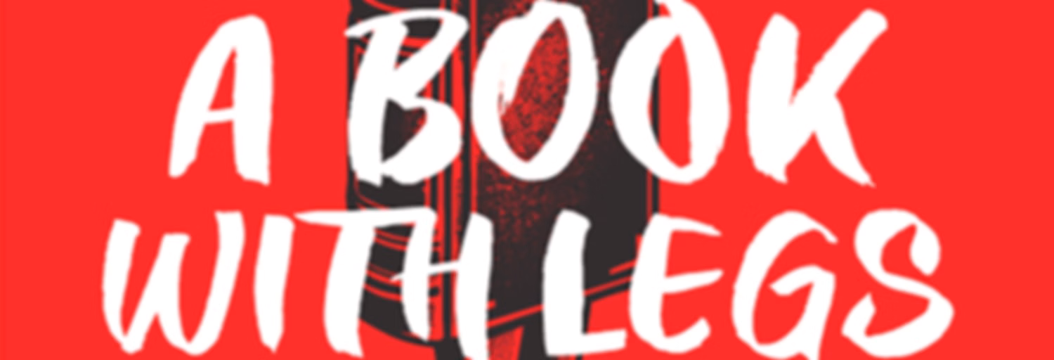 A Book with Legs