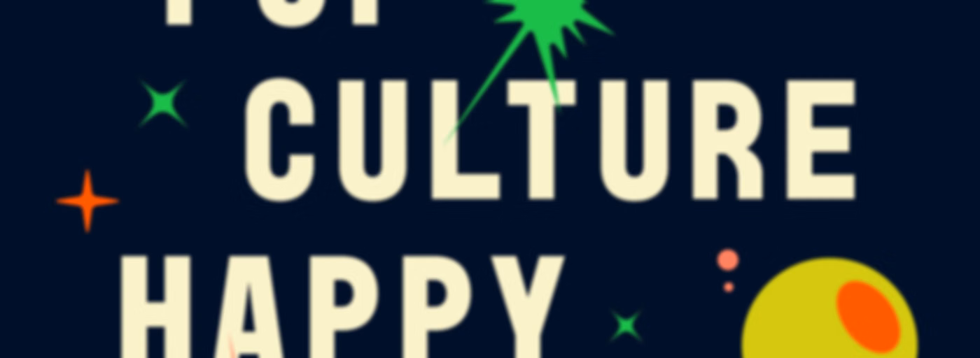 Pop Culture Happy Hour